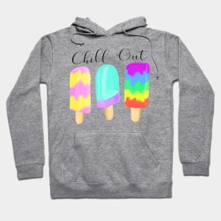Chill Out Hoodie